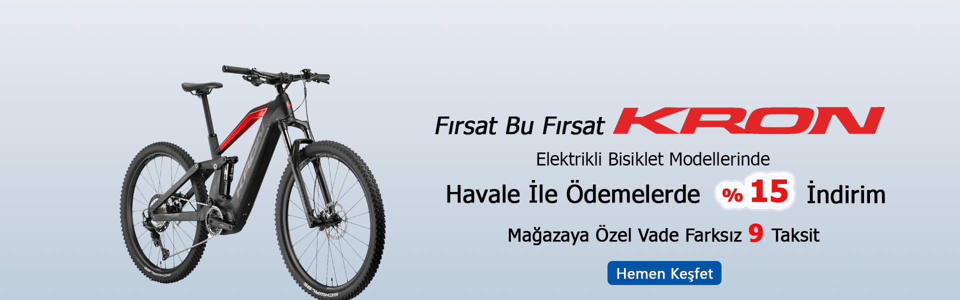 Kron Elektrikli Bisikletler Vade Farksız 9 Taksit